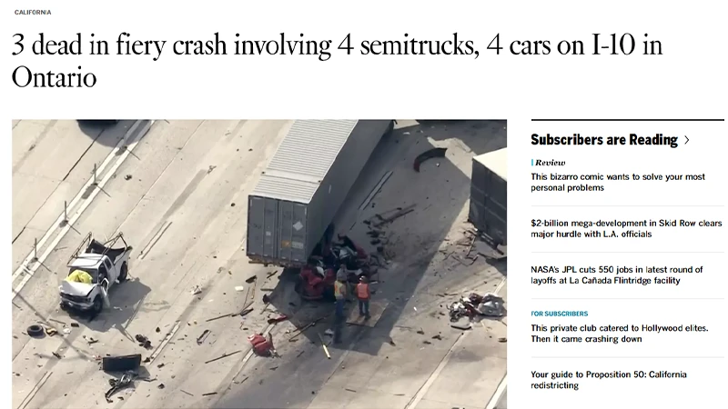 3 dead in fiery crash involving 4 semitrucks, 4 cars on I-lO in Ontario